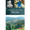 DIE MINERALIEN DES HARZES - LIEMANN/GRBNER