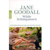 WILDE SCHIMPANSEN - JANE GOODALL