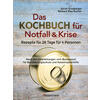 DAS KOCHBUCH FR NOTFALL & KRISE - GRASBERGER/RIAS-BUCHER