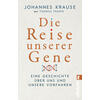 DIE REISE UNSERER GENE (TB) - KRAUSE/TRAPPE