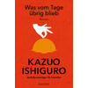 WAS VOM TAGE BRIG BLIEB - KAZUO ISHIGURO