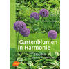 GARTENBLUMEN IN HARMONIE - FRANK M. VON BERGER