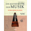 DIE MATHEMATIK DER MUSIK - ARBONES/MILRUD