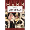 DER UNTERTAN - HEINRICH MANN