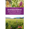 ORCHIDEENFHRER MURNAUER MOOS LIEBEL/KREUTZ