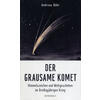 DER GRAUSAME KOMET - (M) ANDREAS BHR