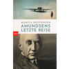 AMUNDSENS LETZTE REISE - MONICA KRISTENSEN