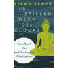 IM STILLEN MEER DES GLCKS - AJAHN BRAHM