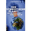 DER SYMBIOTISCHE PLANET (TB) - LYNN MARGULIS