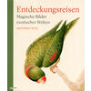 ENTDECKUNGSREISEN - ANTHONY RICE