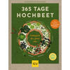 365 TAGE HOCHBEET - DOROTHEA BAUMJOHANN