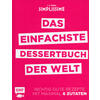 SIMPLISSIME - DAS EINFACHSTE DESSERTBUCH DER WELT - JEAN-FRANCOIS MALLET