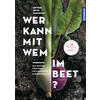 WER KANN MIT WEM IM BEET? - ORTRUD GRIEB