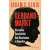 GEBRANDMARKT - IBRAM X. KENDI