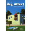 HEY ALTER! - JRGEN NOWAK