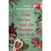 FRAU MERIAN UND DIE WUNDER DER WELT - RUTH KORNBERGER