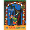 DIE DUMME AUGUSTINE - OTFRIED PREULER