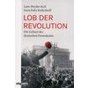 LOB DER REVOLUTION - KEIL/KELLERHOFF