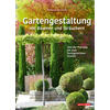 GARTENGESTALTUNG MIT BUMEN UND STRUCHERN - WOLFGANG BORCHARDT