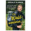 DER WALDWANDERER - GERALD KLAMER