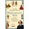 SHAKESPEARES WELT - IAN MORTIMER