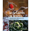 MEIN GARTEN IM WINTER - BRUNHILDE BROSS-BURKHARDT