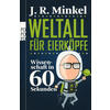WELTALL FR EIERKPFE - J. R. MINKEL