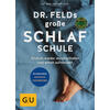 DR. FELDS GROSSE SCHLAFSCHULE - MICHAEL FELD
