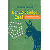 DER 12-BEINIGE ESEL - HEINRICH HEMME