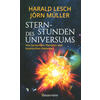 STERNSTUNDEN DES UNIVERSUMS - LESCH/MLLER