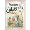 ANDERSENS MRCHEN - HANS CHRISTIAN ANDERSEN