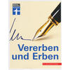 VERERBEN UND ERBEN 13. AUFL.  - BEATE BACKHAUS -