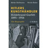 HITLERS KUNSTHNDLER - HOFFMANN/KUHN