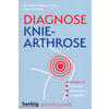 DIAGNOSE KNIE-ARTHROSE - FRANZ/SCHFER