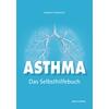 ASTHMA - DAS SELBSTHILFEBUCH - ANDREA FLEMMER