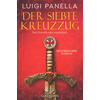 DER SIEBTE KREUZZUG - LUIGI PANELLA