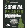 SURVIVALPFLANZEN - DENIS TRIBAUDEAU