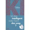 IST DAS INTELLIGENT ODER KANN DAS WEG? - JAROMIR KONECNY