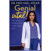 GENIAL VITAL! - YAEL ADLER WER SEINEN KRPER KENNT BLEIB