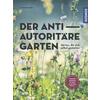 DER ANTIAUTORITRE GARTEN - SIMONE KERN