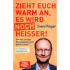 ZIEHT EUCH WARM AN, ES WIRD NOCH HEISSER! - SVEN PLGER