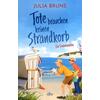 TOTE BRAUCHEN KEINEN STRANDKORB - JULIA BRUNS