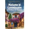 MADAME LE COMMISSAIRE UND DIE MAUER DES SCHWEIGENS - PIERRE MARTIN