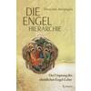 DIE ENGEL-HIERARCHIE - DIONYSIUS AREOPAGITA