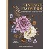 AUSMALBUCH VINTAGE FLOWERS -