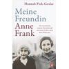 MEINE FREUNDIN ANNE FRANK - HANNAH PICK-GOSLAR