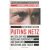 PUTINS NETZ - CATHERINE BELTON