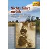 NICHTS FHRT ZURCK - JRGEN KLEINDIENST (HRSG.)