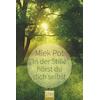 IN DER STILLE HRST DU DICH SELBST - MIEK POT