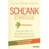 DIE SCHLANK-STRATEGIE - STEFAN WINTER